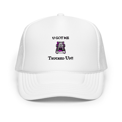 "U Got Me Trucked Up" Trucker Hat - Truck Image